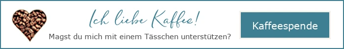 Ich liebe Kaffee! Magst du mich mit einem Tässchen unterstützen?